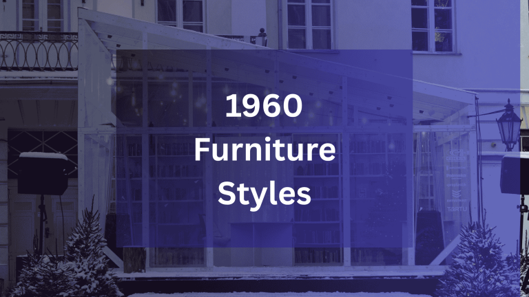 1960 Furniture Styles