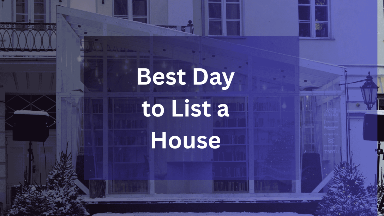 Best Day to List a House
