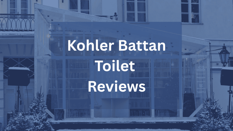 Kohler Battan Toilet Reviews